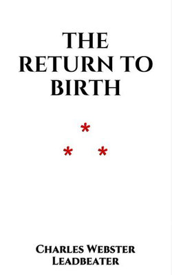 The Return to Birth