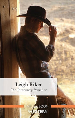 The Runaway Rancher