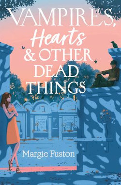 Vampires, Hearts & Other Dead Things