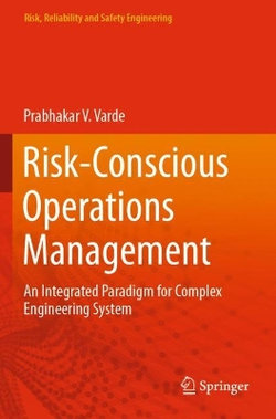 Risk-Conscious Operations Management