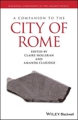 A Companion to the City of Rome