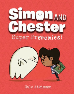 Simon and Chester