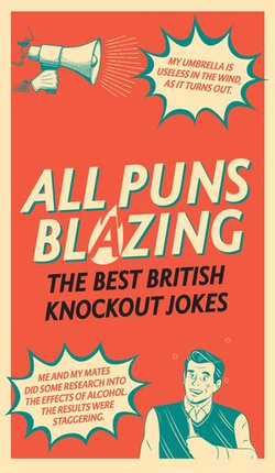 All Puns Blazing