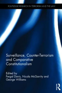 Surveillance, Counter-Terrorism and Comparative Constitutionalism