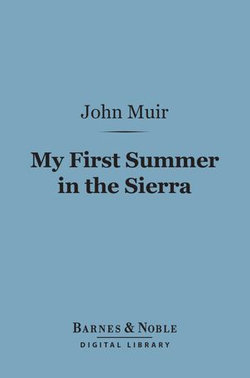 My First Summer in the Sierra (Barnes & Noble Digital Library)