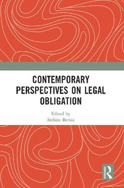 Contemporary Perspectives on Legal Obligation