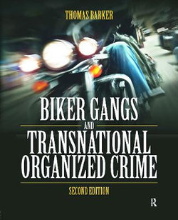 Biker Gangs and Transnational Organized Crime