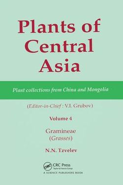 Plants of Central Asia - Plant Collection from China and Mongolia, Vol. 4