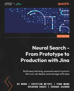 Neural Search - from Prototype to Production with Jina