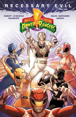 Mighty Morphin Power Rangers: Necessary Evil I