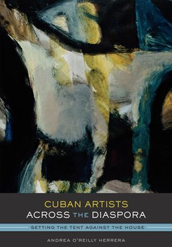 Cuban Artists Across the Diaspora