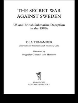 The Secret War Against Sweden