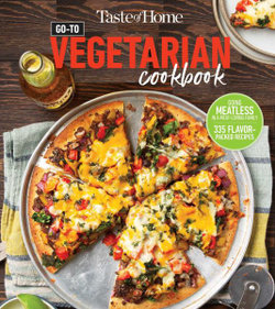 Taste of Home Easy Everyday Vegetarian Cookbook