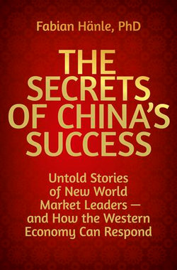 The Secrets of China's Success