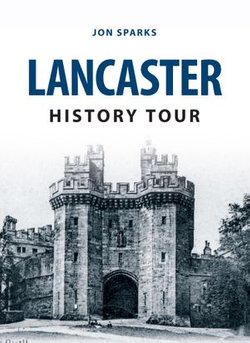 Lancaster History Tour