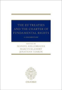 The EU Treaties and the Charter of Fundamental Rights