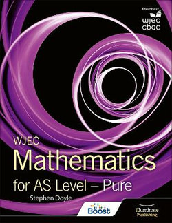 WJEC Mathematics for AS Level: Pure