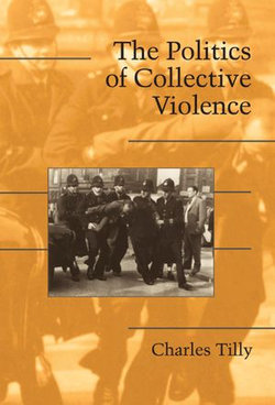 The Politics of Collective Violence