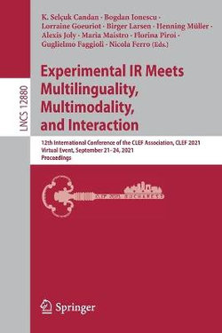 Experimental IR Meets Multilinguality, Multimodality, and Interaction