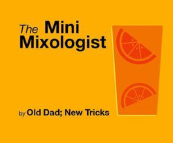 The Mini Mixologist