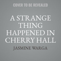 A Strange Thing Happened in Cherry Hall LIB/e