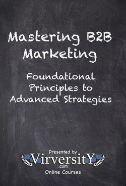 Mastering B2B Marketing