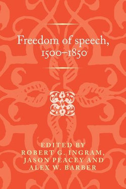 Freedom of speech, 1500–1850