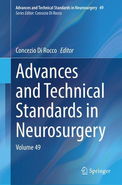 Advances and Technical Standards in Neurosurgery