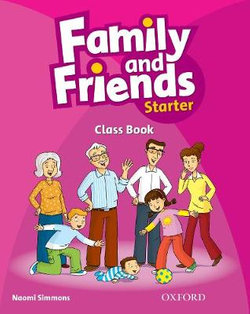 Family and Friends: Starter: Class Book