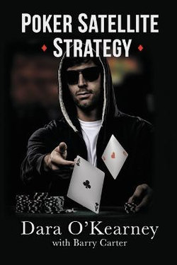 Poker Satellite Strategy