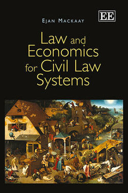 Law and Economics for Civil Law Systems