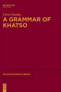 A Grammar of Khatso