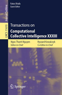 Transactions on Computational Collective Intelligence XXXIII