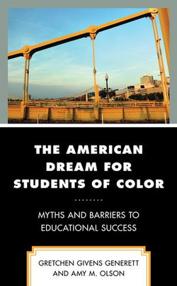 The American Dream for Students of Color