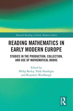 Reading Mathematics in Early Modern Europe