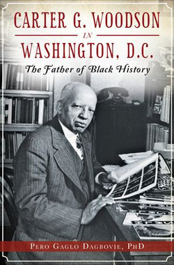 Carter G. Woodson in Washington, D.C.