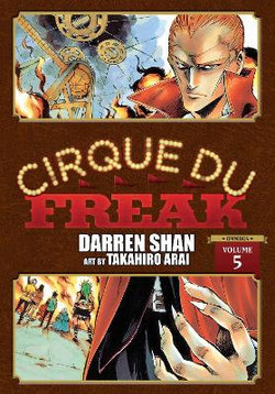 Cirque du Freak: the Manga, Vol. 5