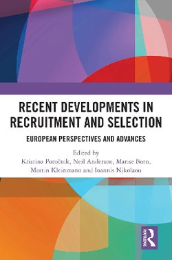 Recent Developments in Recruitment and Selection