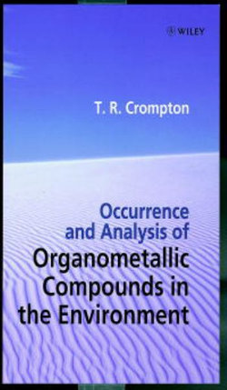 Occurrence and Analysis of Organometallic Compounds in the Environment