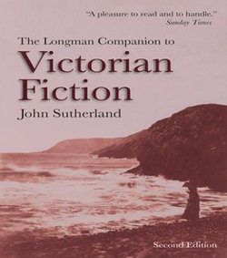 The Longman Companion to Victorian Fiction