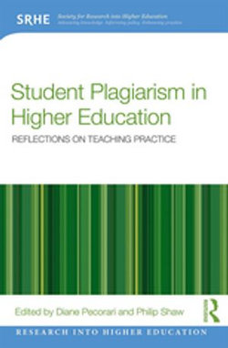 Student Plagiarism in Higher Education