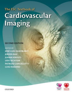 The ESC Textbook of Cardiovascular Imaging