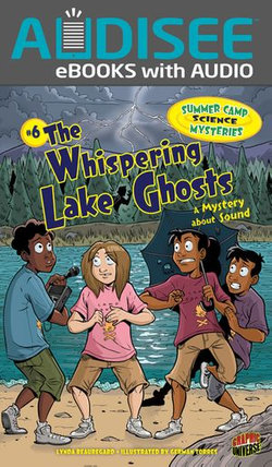 The Whispering Lake Ghosts