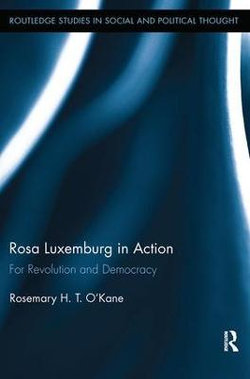 Rosa Luxemburg in Action