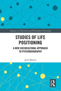 Studies of Life Positioning