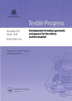 Development of Medical Garments and Apparel for the Elderly and the Disabled