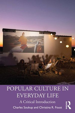 Popular Culture in Everyday Life