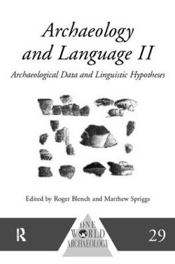 Archaeology and Language II