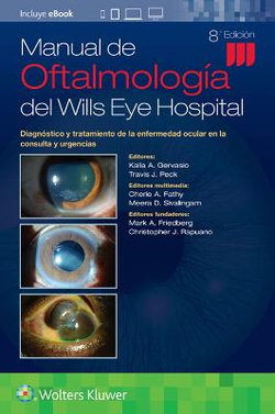 Manual de Oftalmología Del Wills Eye Hospital