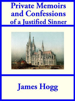 Private Memoirs and Confessions of a Justified Sinner